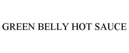 GREEN BELLY HOT SAUCE trademark