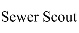 SEWER SCOUT trademark