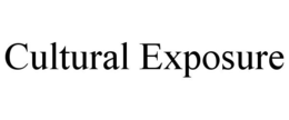 CULTURAL EXPOSURE trademark
