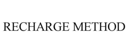 RECHARGE METHOD trademark