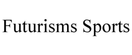 FUTURISMS SPORTS trademark