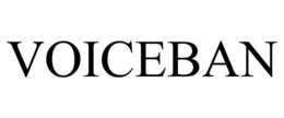 VOICEBAN trademark