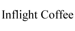 INFLIGHT COFFEE trademark