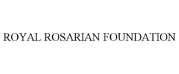 ROYAL ROSARIAN FOUNDATION trademark