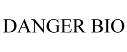DANGER BIO trademark
