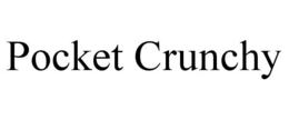 POCKET CRUNCHY trademark