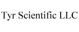 TYR SCIENTIFIC LLC trademark
