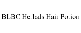 BLBC HERBALS HAIR POTION trademark