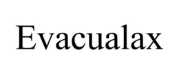 EVACUALAX trademark