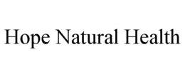 HOPE NATURAL HEALTH trademark