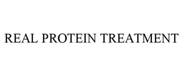 REAL PROTEIN TREATMENT trademark