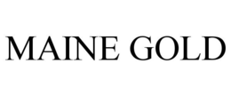 MAINE GOLD trademark
