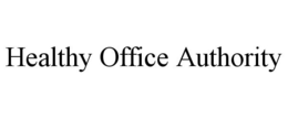 HEALTHY OFFICE AUTHORITY trademark