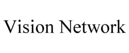 VISION NETWORK trademark