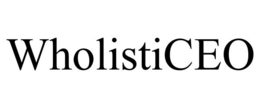 WHOLISTICEO trademark