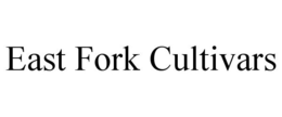 EAST FORK CULTIVARS trademark