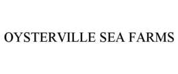 OYSTERVILLE SEA FARMS trademark