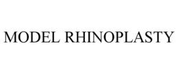 MODEL RHINOPLASTY trademark