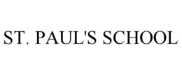 ST. PAUL'S SCHOOL trademark