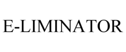 E-LIMINATOR trademark