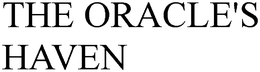 THE ORACLE'S HAVEN trademark