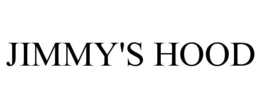 JIMMY'S HOOD trademark