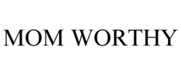 MOM WORTHY trademark