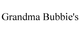 GRANDMA BUBBIE'S trademark