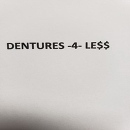 DENTURES -4- LE$$ trademark