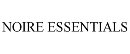 NOIRE ESSENTIALS trademark
