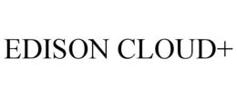 EDISON CLOUD+ trademark