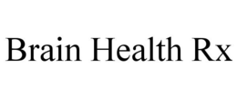 BRAIN HEALTH RX trademark