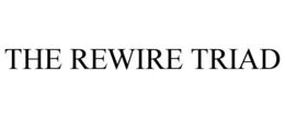 THE REWIRE TRIAD trademark