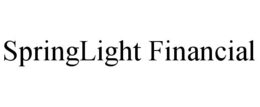 SPRINGLIGHT FINANCIAL trademark