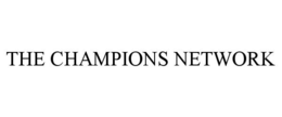 THE CHAMPIONS NETWORK trademark