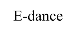 E-DANCE trademark