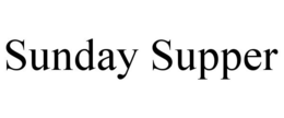 SUNDAY SUPPER trademark
