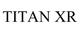 TITAN XR trademark