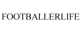 FOOTBALLERLIFE trademark
