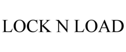 LOCK N LOAD trademark