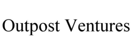 OUTPOST VENTURES trademark