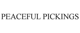 PEACEFUL PICKINGS trademark