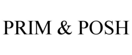 PRIM & POSH trademark