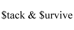 $TACK & $URVIVE trademark