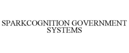 SPARKCOGNITION GOVERNMENT SYSTEMS trademark