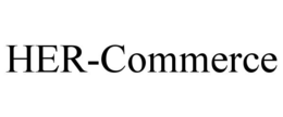 HER-COMMERCE trademark