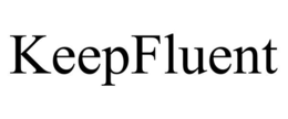 KEEPFLUENT trademark