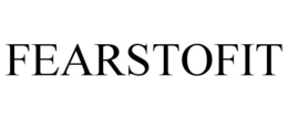 FEARSTOFIT trademark