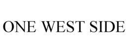ONE WEST SIDE trademark