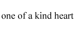 ONE OF A KIND HEART trademark